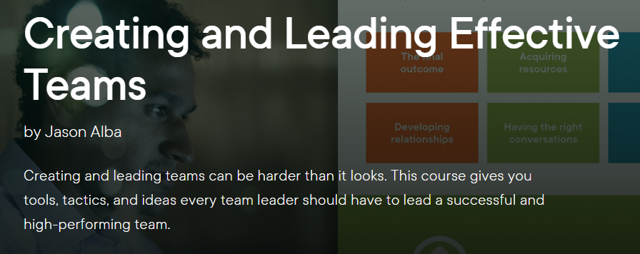 Creating and leading effective teams on Pluralsight with Jason Alba