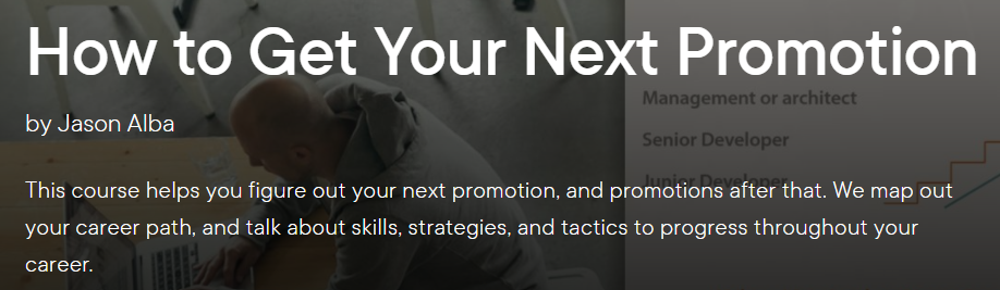 How to Get Your Next Promotion course at Pluralsight