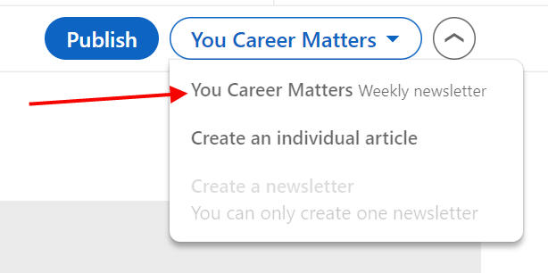 step two to write a linkedin newsletter
